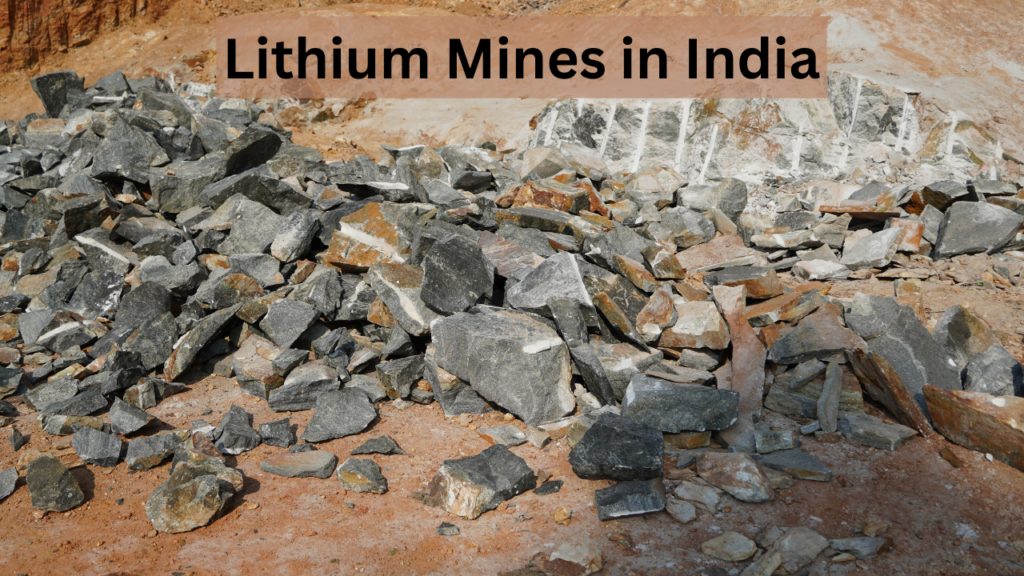 Lithium Mines in India