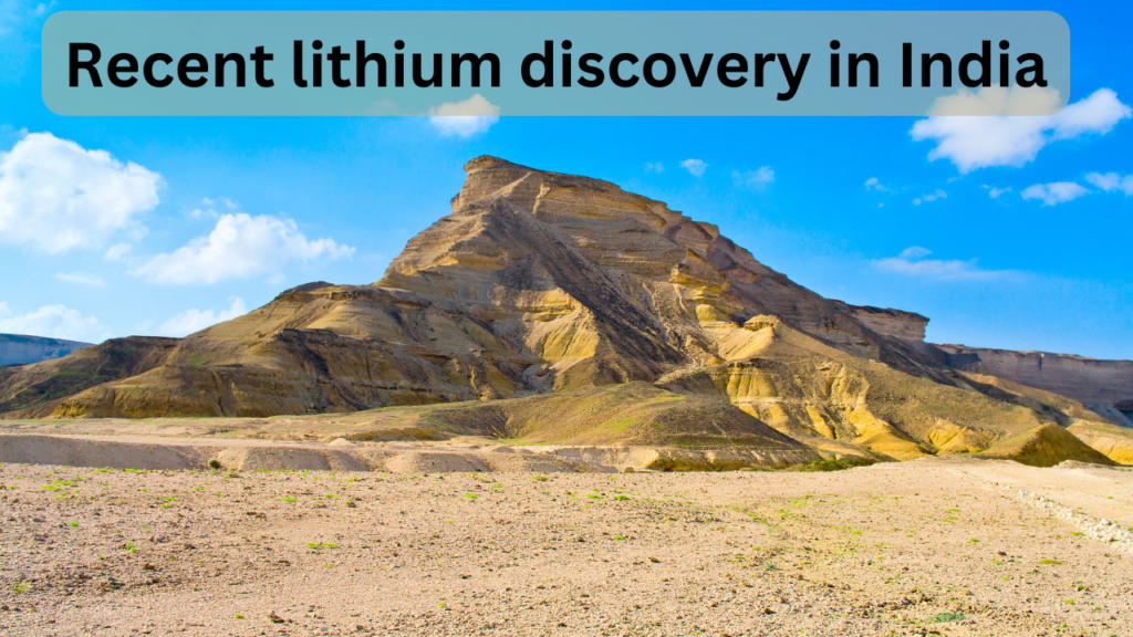 Recent lithium discovery in India